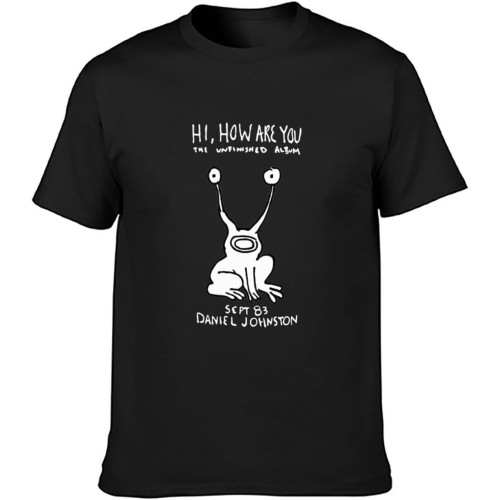 Hi How are You Daniel Johnston The Unfinished Album Mens T-Shirt Casual Cotton Unisex Tees Tops T-Shirt Black Hi How are You Daniel Johnston The Unfinished Album Mens T-Shirt Casual Cotton Unisex Tees Tops T-Shirt Black