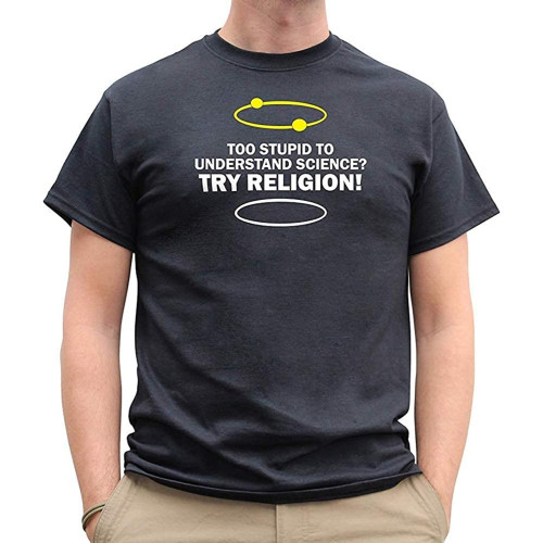 Nutees Too Stupid to Understand Science Mens T Shirt Black