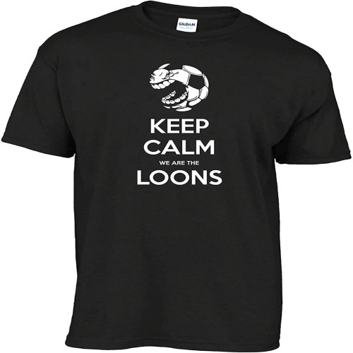 Keep Calm We are The Loons Aware t Shirt Damen Keep Calm We are The Loons Aware t Shirt Damen