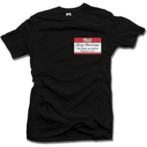 Morgan Mitchell HSGDD Hello My Name is Inigo Montoya You Killed My Father Cool T-Shirt Men's Tee Morgan Mitchell HSGDD Hello My Name is Inigo Montoya You Killed My Father Cool T-Shirt Men's Tee