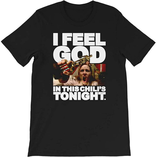 I Feel God in This Chili's Tonight Fun Pam Beesly tv Sitcom The Offic Gift O-Neck Unisex Short Sleeve T-Shirt Black I Feel God in This Chili's Tonight Fun Pam Beesly tv Sitcom The Offic Gift O-Neck Unisex Short Sleeve T-Shirt Black