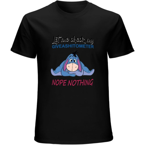 R1 Eeyore Let Me Check My Giveashitometer Nope Nothing T-Shirt Unisex Gift Men's Black Tees R1 Eeyore Let Me Check My Giveashitometer Nope Nothing T-Shirt Unisex Gift Men's Black Tees