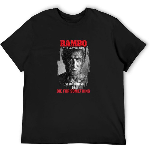 Rambo Last Blood Five V Live for Nothing Or Die Fro Something T-Shirt Unisex Gift Men's Black Tees Rambo Last Blood Five V Live for Nothing Or Die Fro Something T-Shirt Unisex Gift Men's Black Tees