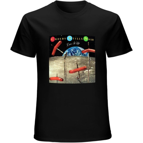 Crosby Stills & Nash Live It Up O-Neck 100% Cotton Short Sleeve Unisex T-Shirt Crosby Stills & Nash Live It Up O-Neck 100% Cotton Short Sleeve Unisex T-Shirt