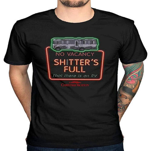National Lampoons Christmas Vacations Shitter Full Cousin Eddie O-Neck 100% Cotton Short Sleeve Unisex T-Shirt National Lampoons Christmas Vacations Shitter Full Cousin Eddie O-Neck 100% Cotton Short Sleeve Unisex T-Shirt