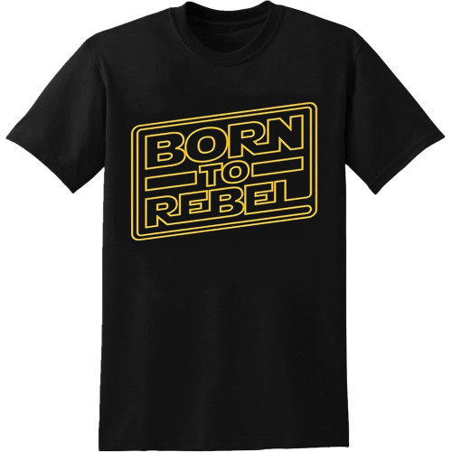 Born to Rebel Sci-Fi Movie Tv T-Shirt Black Graphic Unisex Tee Shirt Born to Rebel Sci-Fi Movie Tv T-Shirt Black Graphic Unisex Tee Shirt