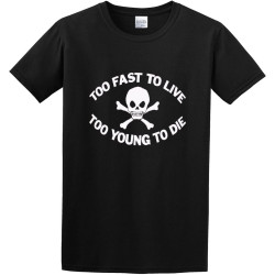 Too Fast to Live Young to Die Seditionaries Punk O-Neck 100% Cotton Short Sleeve Unisex T-Shirt Too Fast to Live Young to Die Seditionaries Punk O-Neck 100% Cotton Short Sleeve Unisex T-Shirt