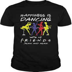 Ballet Happiness Is Dancing With My Friend Again And Again Shirt, Unisex Hoodie, Sweatshirt For Mens Ballet Happiness Is Dancing With My Friend Again And Again Shirt, Unisex Hoodie, Sweatshirt For Mens